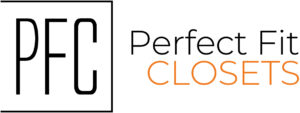 About Us | Perfect Fit Closets & Custom Storage